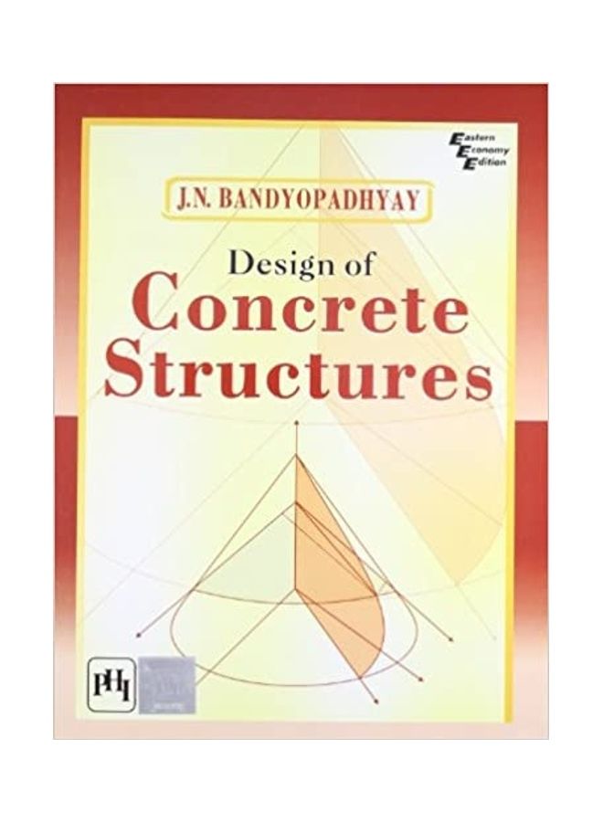Design Of Concrete Structures Paperback English by J. N. Bandyopadhyay - 1 Dec. 2008 