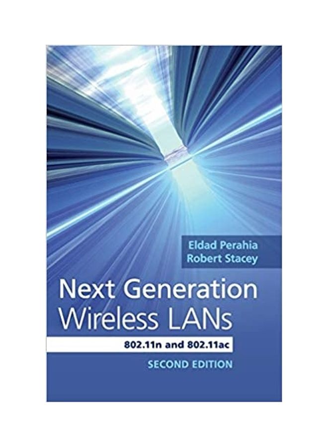 Next Generation Wireless LANs Paperback English by Eldad Perahia - 2013 