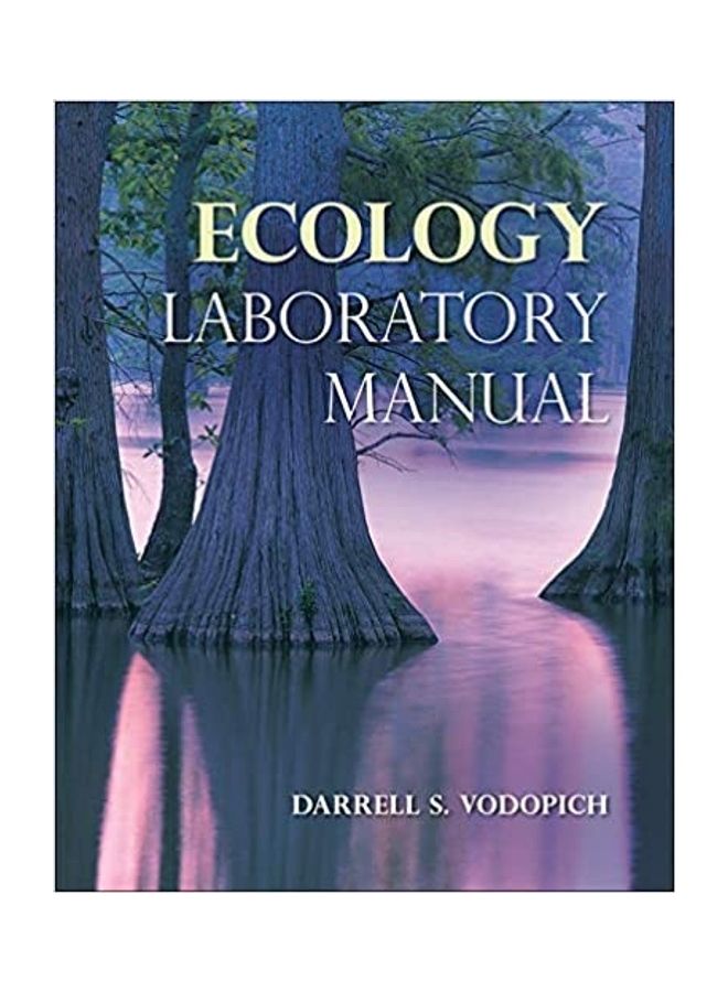Ecology Laboratory Manual Spiral Bound English by Darrell Vodopich - 2009 