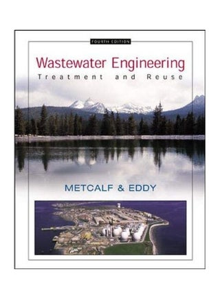 Wastewater Engineering Paperback English by Metcalf & Eddy, Inc. - 2018 Paperback English by N/A Metcalf & Eddy, Inc. - 2018 - v1612173470/N44101977A_1