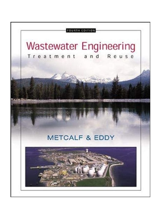 Wastewater Engineering Paperback English by Metcalf & Eddy, Inc. - 2018 Paperback English by N/A Metcalf & Eddy, Inc. - 2018