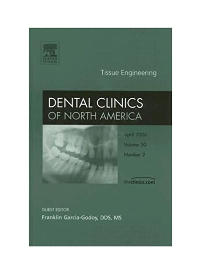 Tissue Engineering, An Issue Of Dental Clinics Hardcover English by Franklin Garcia-Godoy Dds - 38820.0 