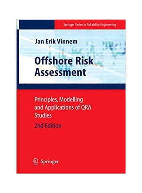Offshore Risk Assessment: Principles, Modelling And Applications Of QRA Studies paperback english - 2007