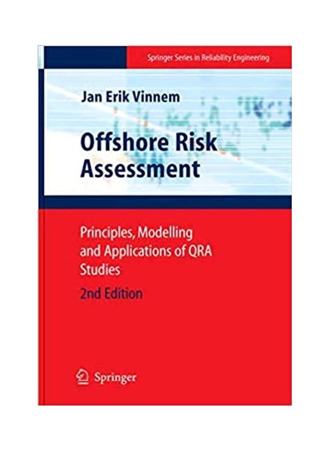 Offshore Risk Assessment: Principles, Modelling And Applications Of QRA Studies paperback english - 2007 