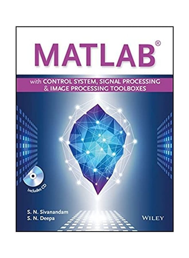 Matlab With Control System, Signal Processing And Image Processing Toolboxes Paperback English by Wiley India - 2015 
