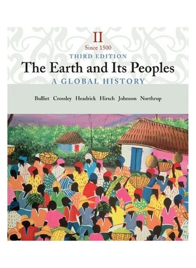 The Earth And Its Peoples Paperback English by Richard Bulliet - 2006  - Image 1