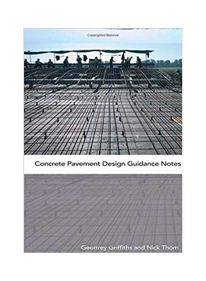 Concrete Pavement Design Guidance Notes Hardcover English by Geoffrey Griffiths - 39198.0 