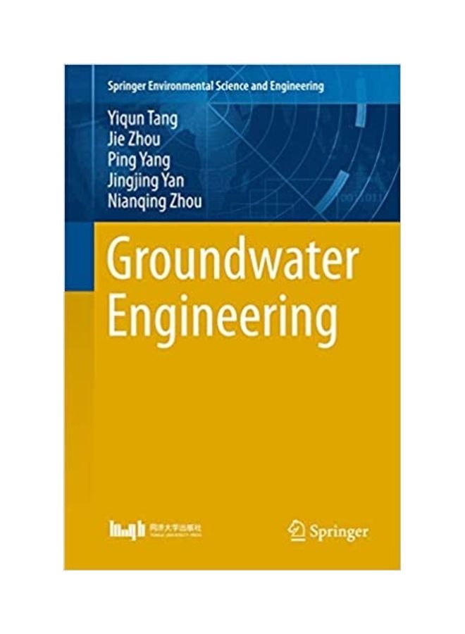 Groundwater Engineering Hardcover English by Yiqan Tang - 11 Dec. 2015 