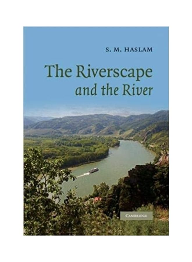 The Riverscape And The River Paperback English by SM Haslam - 2012 