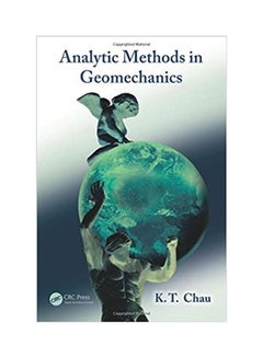 Analytic Methods In Geomechanics Paperback English by Kam-Tim Chau - 6 Dec. 2012