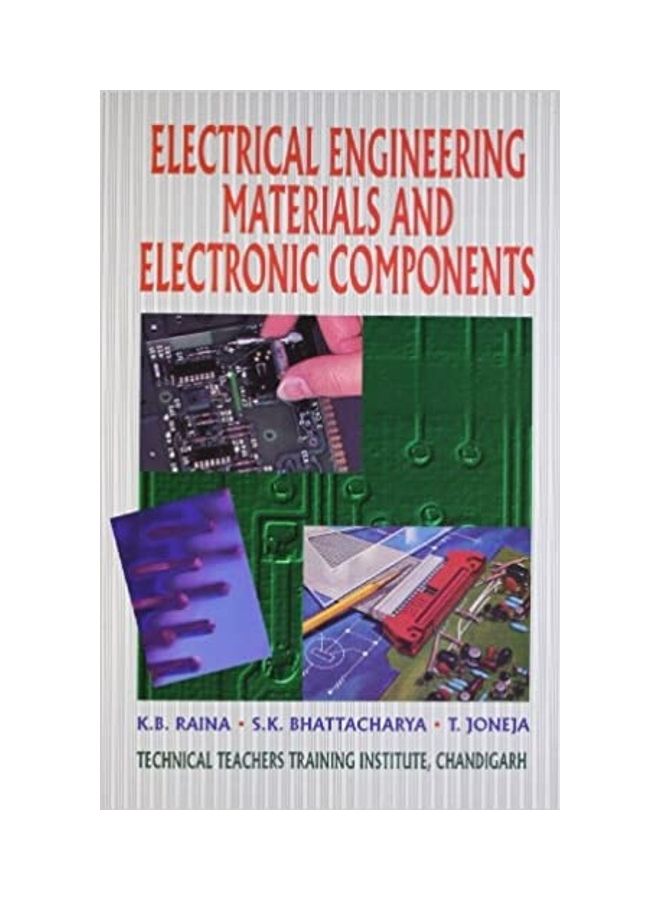 Electrical Engineering Materials Electronic Components Paperback English by K. B. Raina - 2010 