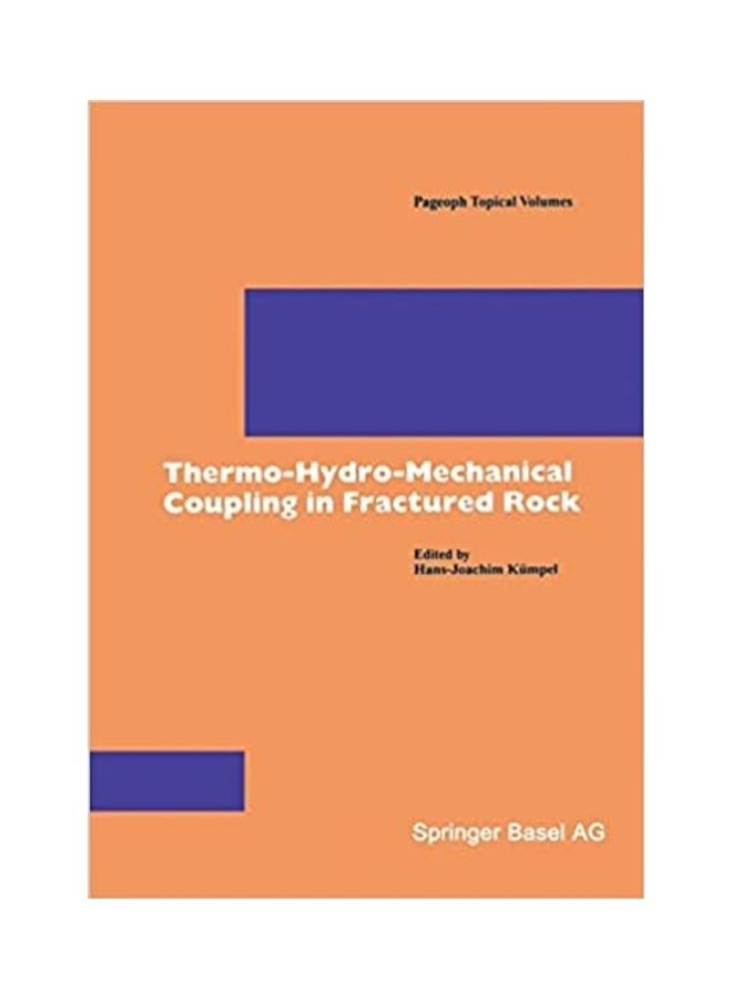 Thermo-Hydro-Mech Coupling In Fractured Rock paperback english - 2003 