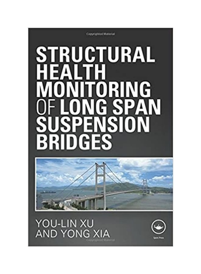 Structural Health Monitoring Of Long Span Suspension Bridges paperback english - 2011 