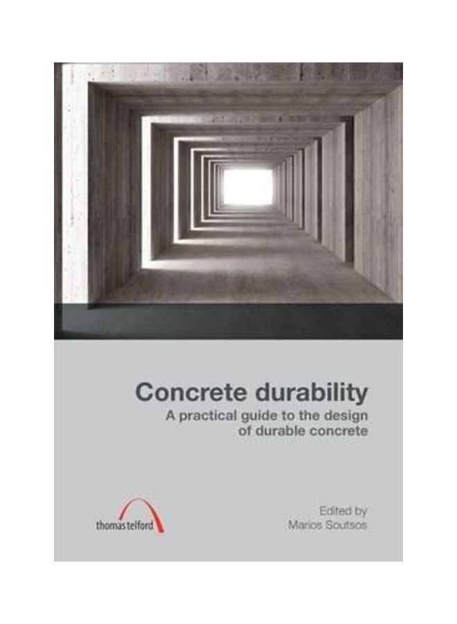 Concrete Durability Hardcover English by Marios Soutsos - 39821.0