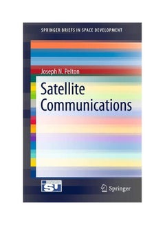 Satellite Communications: Springer Briefs In Space Development paperback english - 2011  - Image 1