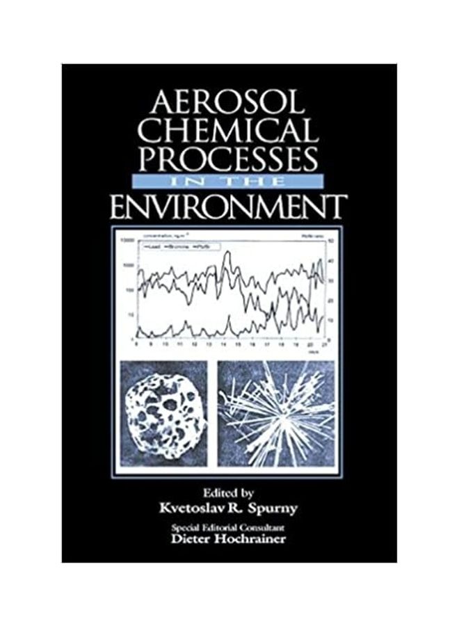Aerosol Chemical Processes In The Environment hardcover english - 2000