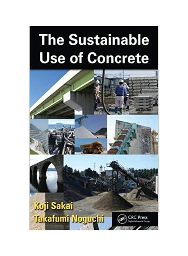 The Sustainable Use Of Concrete Paperback English by Koji Sakai - 38537 
