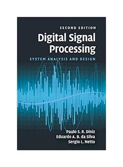 Digital Signal Processing System Analysis And Design Paperback English by Eduardo A. B. da Silva - 2010
