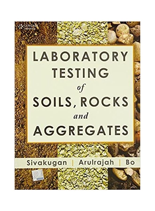 Laboratory Testing Of Soils, Rocks And Aggregates Hardcover English by SIVAKUGAN N - 2014 