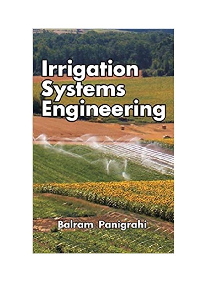 Irrigation Systems Engineering Hardcover English by Balram Pannigrahi - 2011 