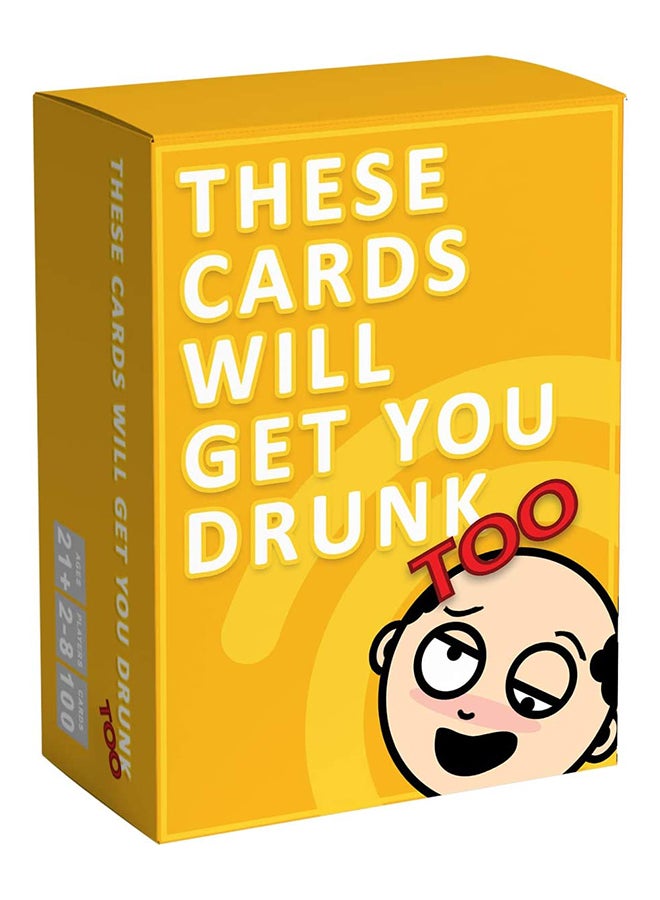 These Cards Will Get You Drunk Too Party Card Game T2504-1-1 9.2x6.6x3.8cm - Image 1