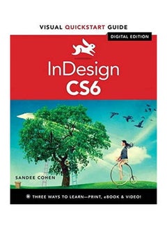 InDesign CS6 Visual QuickStart Guide paperback english - 2014