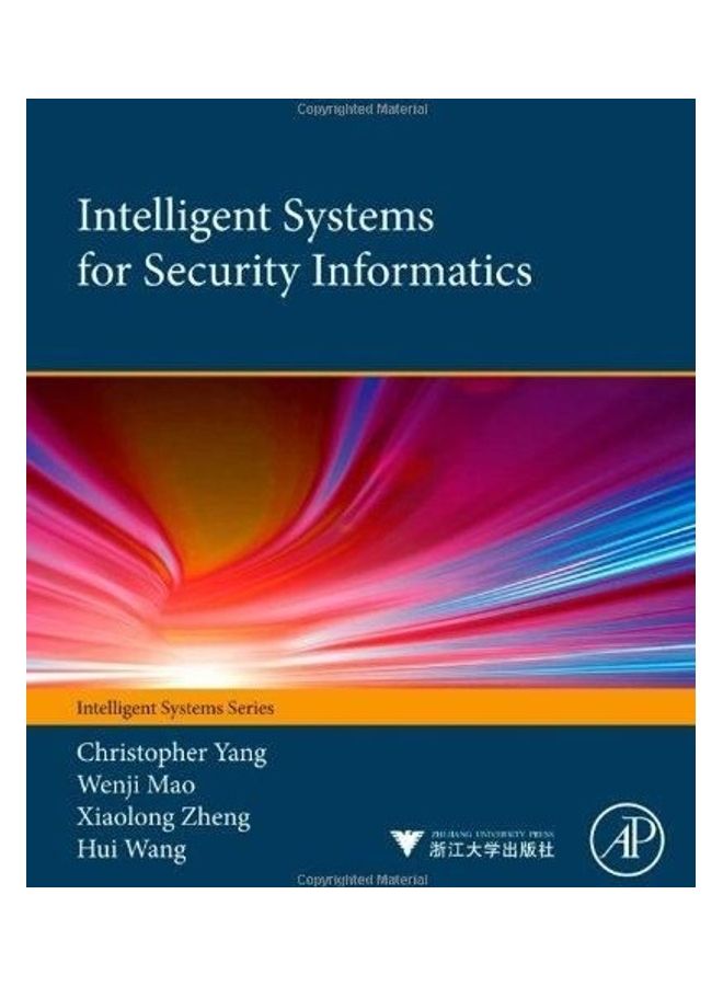 Intelligent Systems For Security Informatics paperback english - 2013 