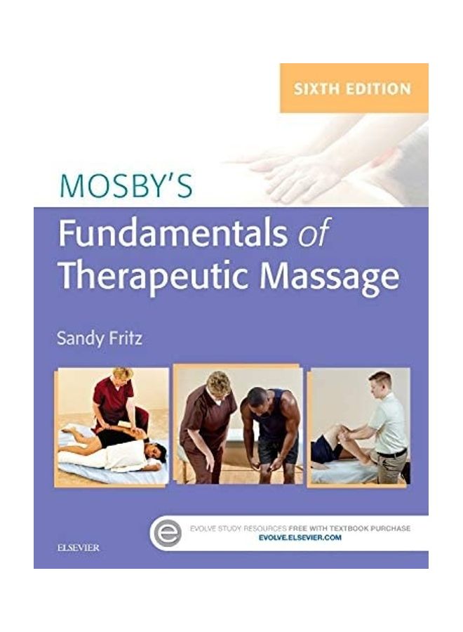 Mosby`S Fundamentals Of Therapeutic Massage Hardcover English by Sandy Fritz - 2016  - Image 1