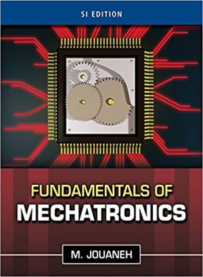 Fundamentals Of Mechatronics Paperback English by Musa Jouaneh - 21-Jun-12 