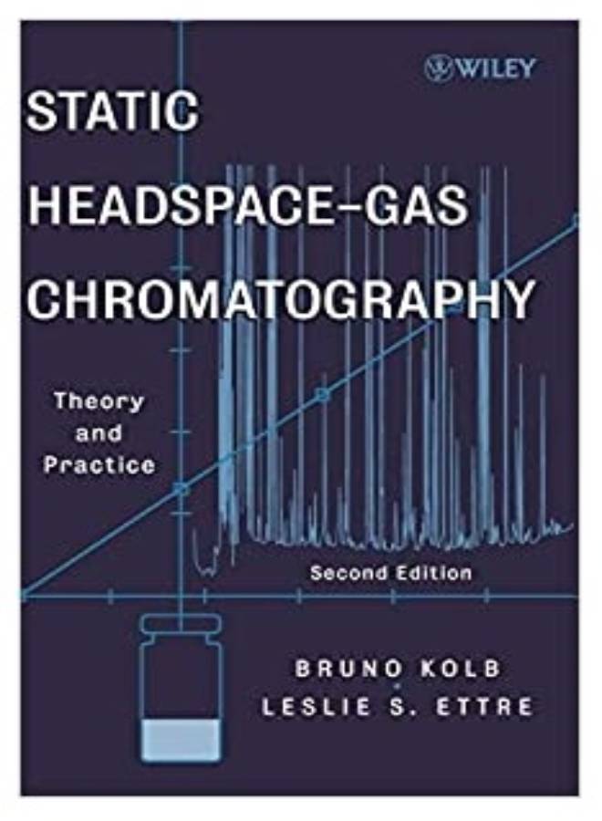 Static Headspace-Gas Chromatography: Theory And Practice hardcover english - 5 May 2006 