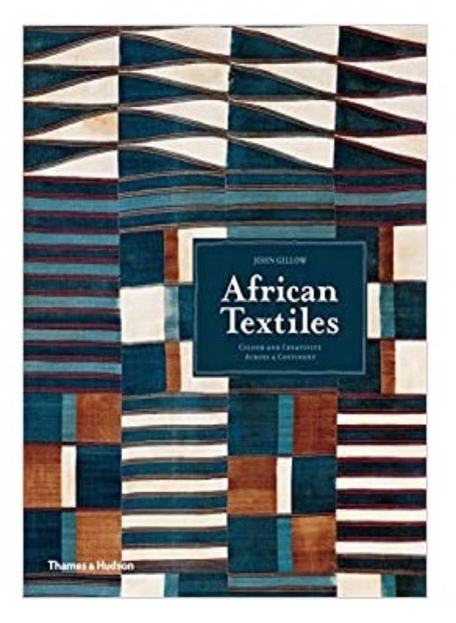 null - African Textiles: Colour And Creativity Across A Continent Paperback English by John Gillow - 42430 - Image 1