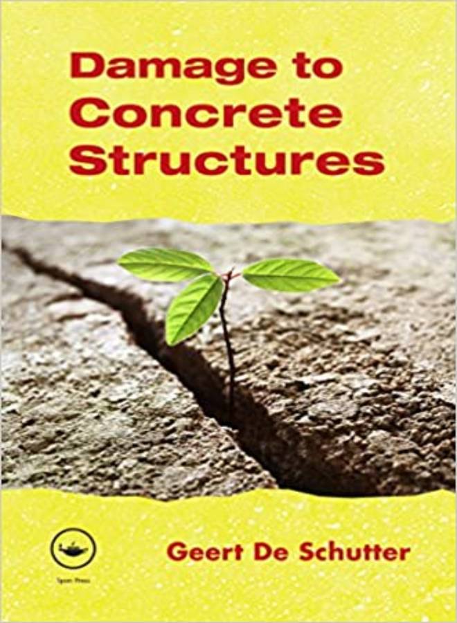 Damage To Concrete Structures Paperback English by Geert De Schutter - 1-Sep-12 