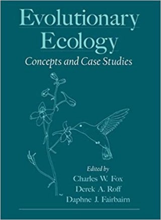 Evolutionary Ecology: Concepts and Case Studies Paperback English by Charles W. Fox - v1612531570/N27210620A_1