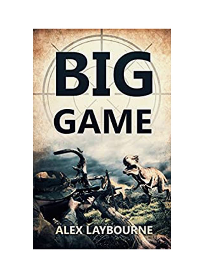 Big Game: A Prehistoric Thriller paperback english 