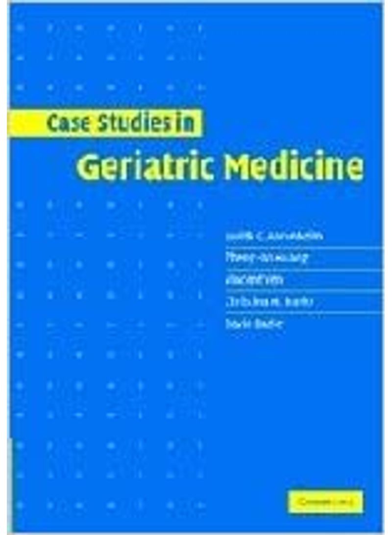 Case Studies In Geriatric Medicine paperback english - 2005