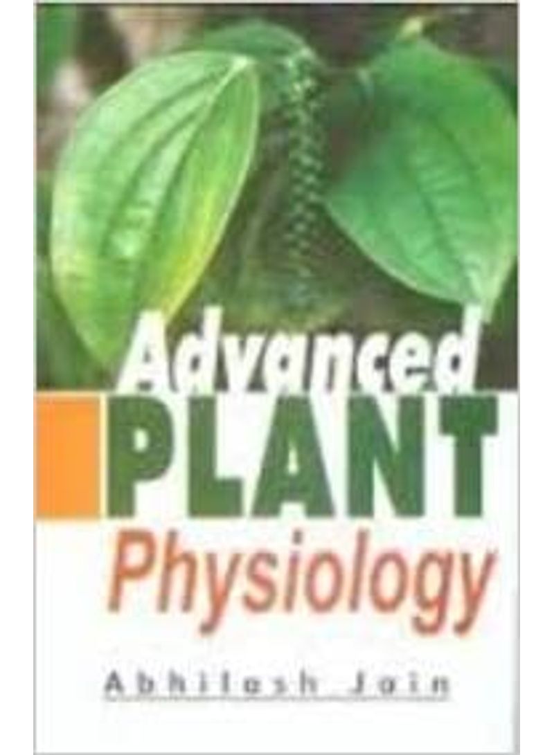 Advanced Plant Physiology hardcover english - 2018