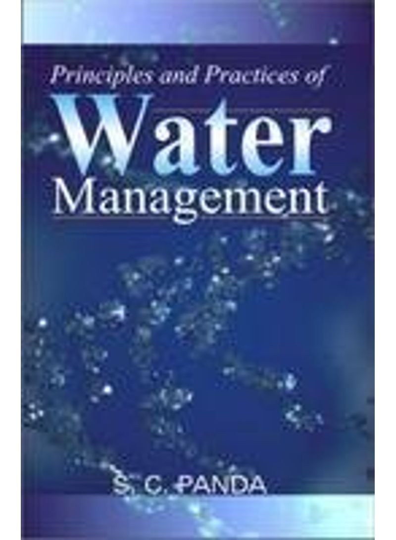 Principles And Practices Of Water Management Paperback English by SC Panda - 2014 