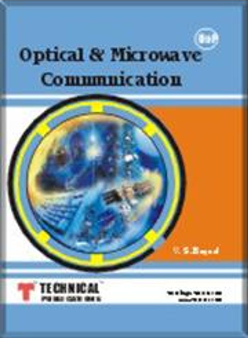 Optical  Microwave Communication Paperback English by V.S.BAGAD - 2009 