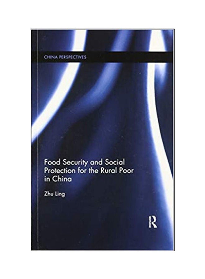 Food Security And Social Protection For The Rural Poor In China english