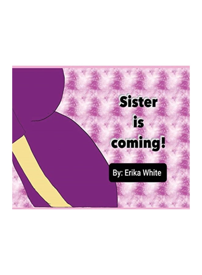 Sister Is Coming! hardcover english 