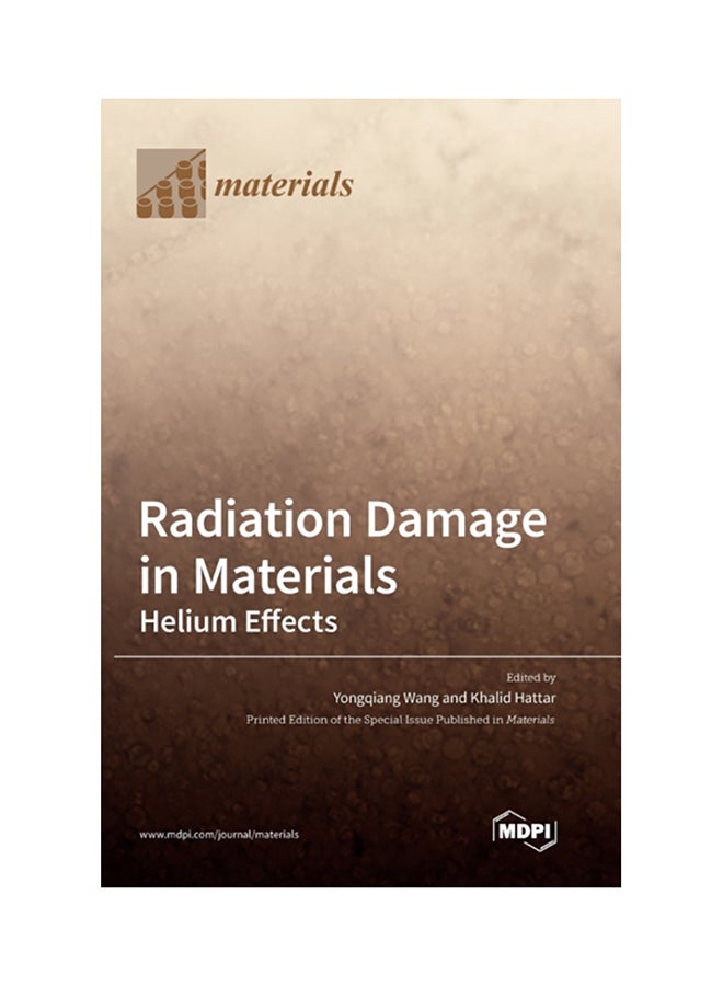 Radiation Damage In Materials: Helium Effects hardcover english 