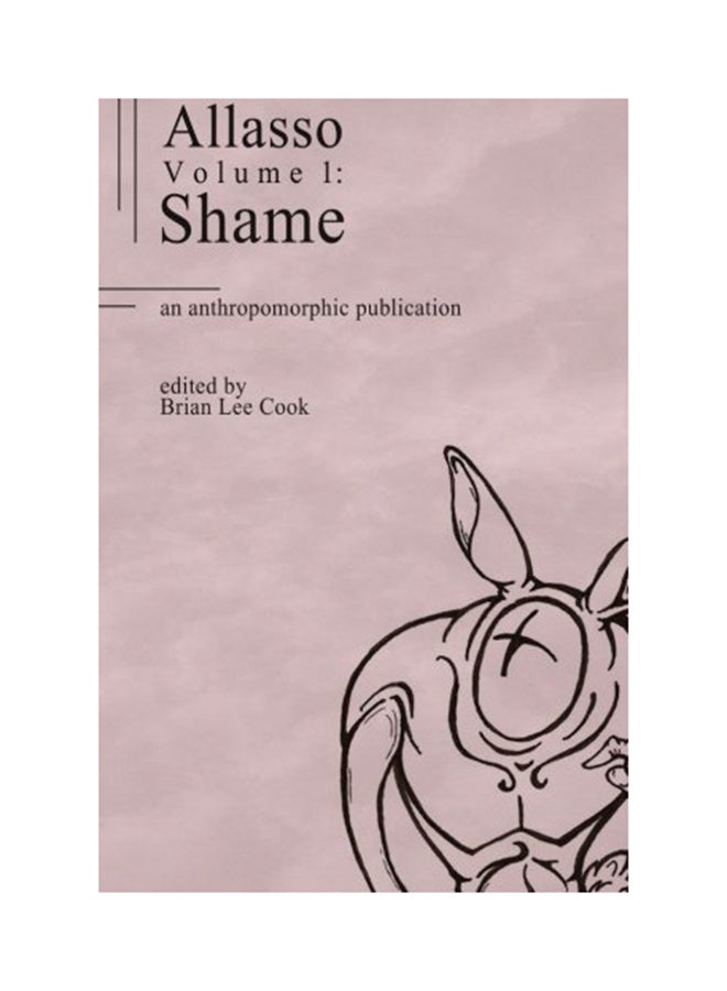 Allasso Volume 1: Shame: Shame paperback english
