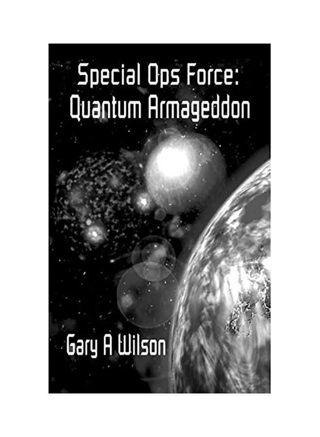 Special Ops Force: Quantum Armageddon paperback english 
