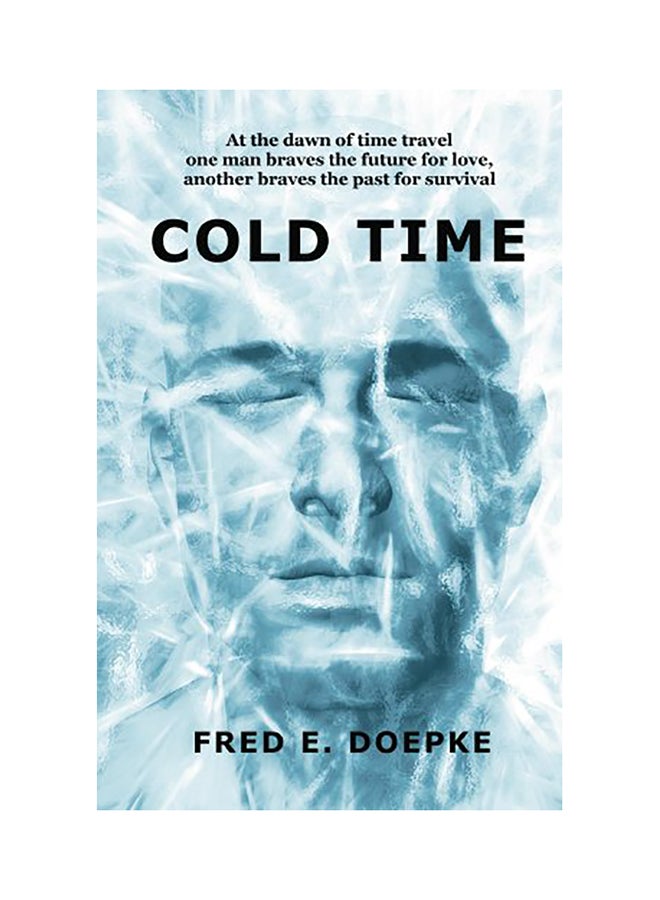 Cold Time Paperback English by Fred E. Doepke 