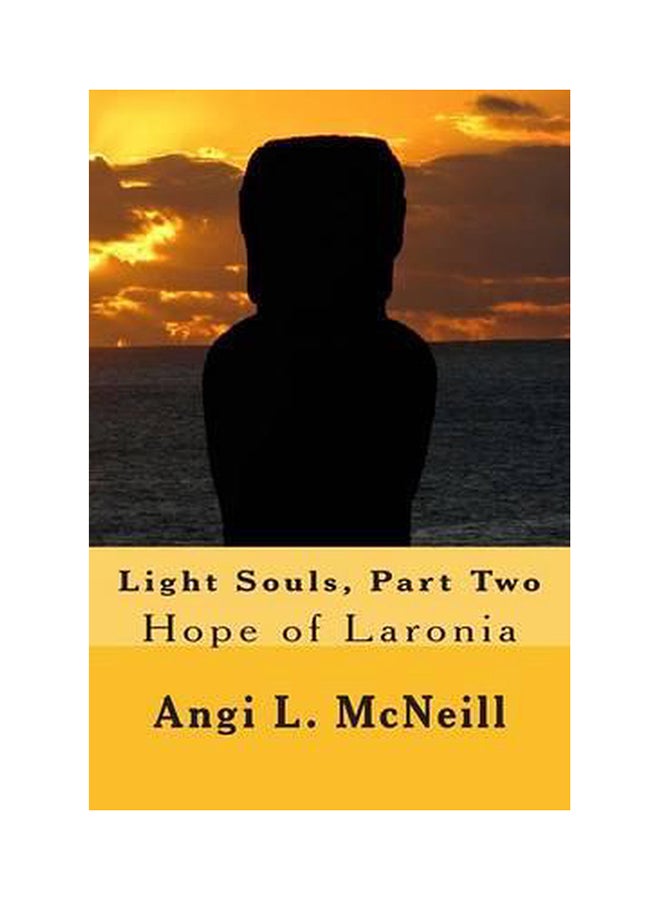 Light Souls, Part Two: Hope Of Laronia paperback english 