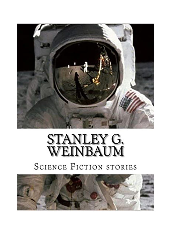 Science Fiction Stories Paperback English by Stanley G. Weinbaum 