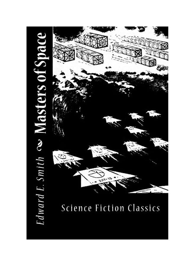 Masters Of Space Paperback English by Edward E. Smith 