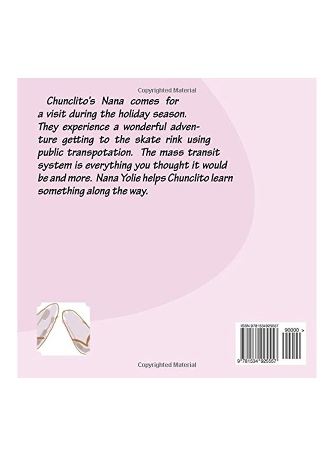 Chunclito And His Nana Yolie Paperback English by Lynn Canales - 01-Jan-2016 - Image 2