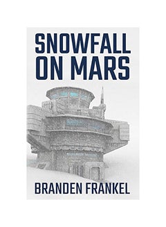 Snowfall On Mars paperback english