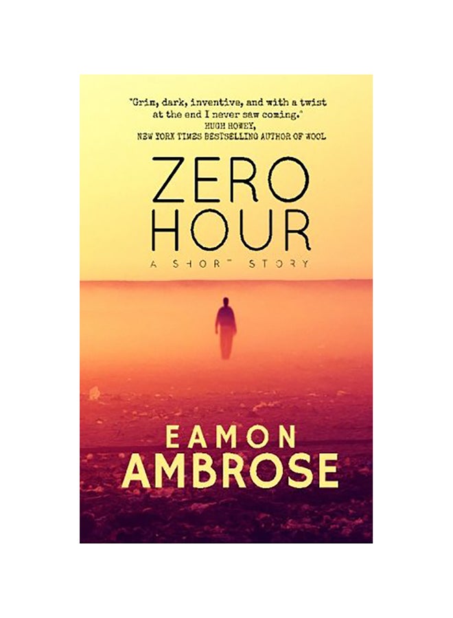 Zero Hour: A Short Story paperback english 